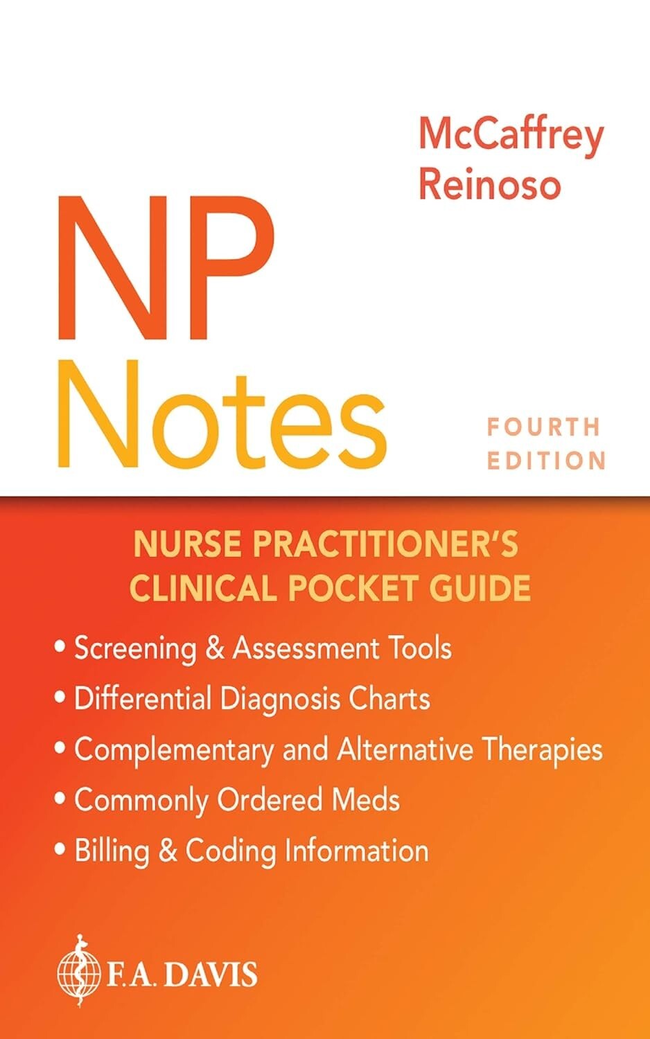 NP Notes Nurse Practitioner's Clinical Pocket Guide 4TH EDITION SPIRAL