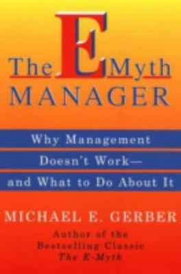 The E-Myth Manager: Why Management D- paperback, 9780887309595, Michael E Gerber