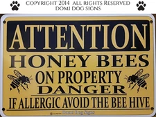 Metal /Aluminum Attention Honey Bees Sign 8"x12" Caution Warning Bee's Bee