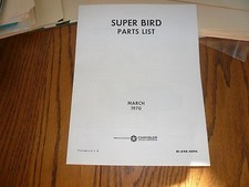 1970 Super Bird Parts List - Chrysler Mopar