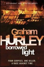 Borrowed Light (DI Joe Faraday) - paperback Hurley, Graham