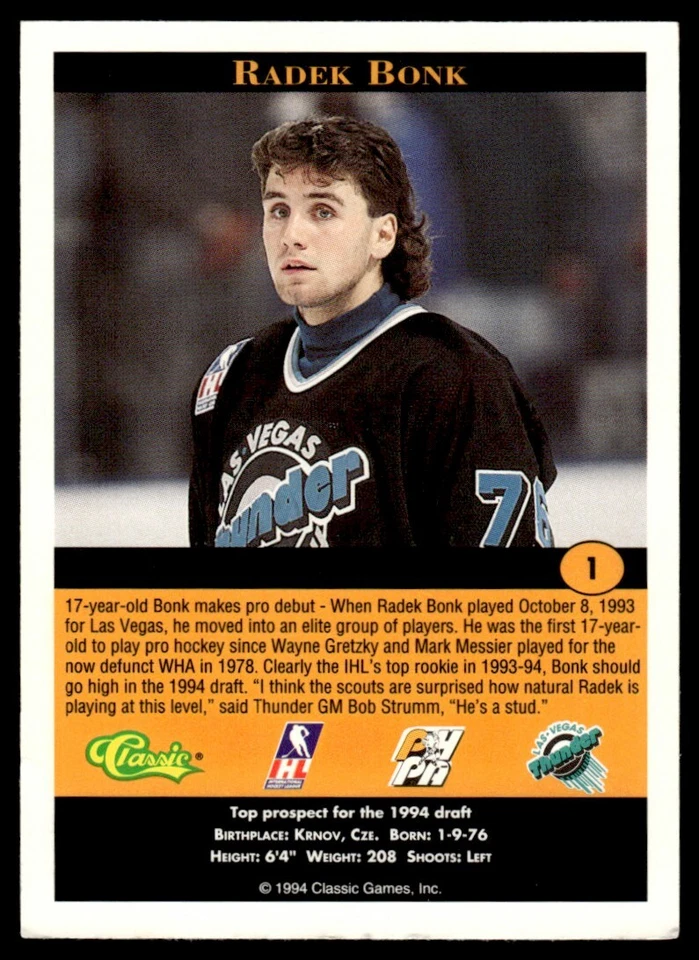 1994-95 Classic Pro Hockey Prospects RADEK BONK #1 Las Vegas Thunder - Image 2 of 2