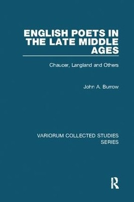 English Poets in the Late Middle Ages - 9781138110267