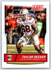 2016 Score Taylor Decker Rookie Ohio State Buckeyes RC #388