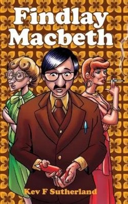 Kev F Sutherland Findlay Macbeth (Taschenbuch)