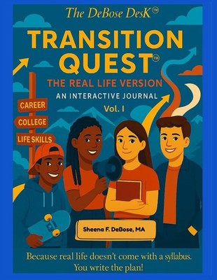 Transition Quest: The Real Life Version; Vol. I