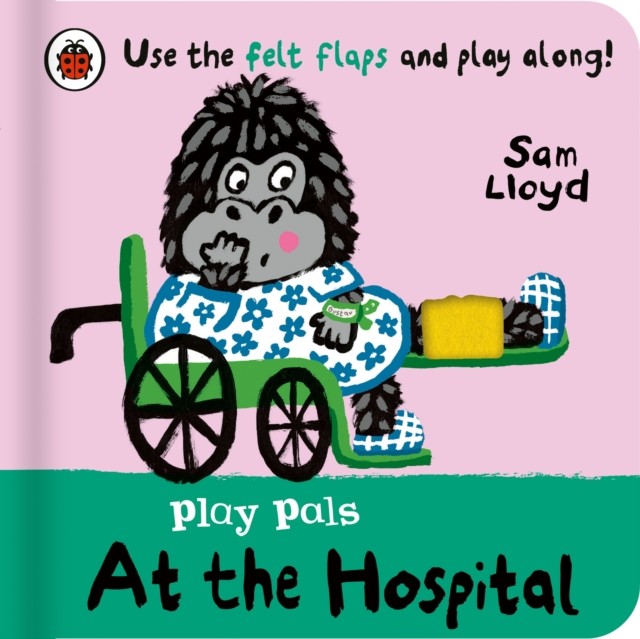 Play Pals: At the Hospital by Sam Lloyd (Board book) - Image 4