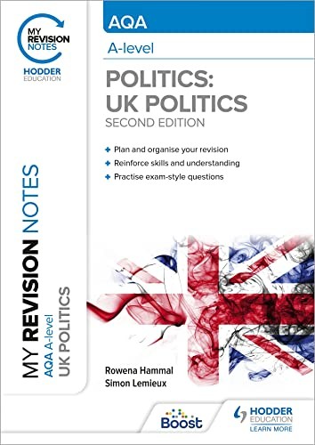 Simon Lemieux Unisex Multicolor My Revision Notes: Aqa A-Level Politics: Uk Politics Second - Image 7