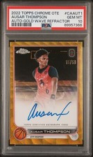 2022 Topps Chrome OTE Ausar Thompson Auto Gold Wave Refractor RC /50 PSA 10