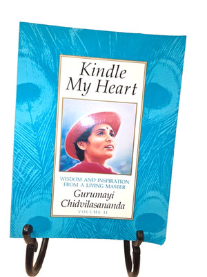 Kindle My Heart - Volume II   (Paperback book, 1991) Gurumayi Chidvilasananda
