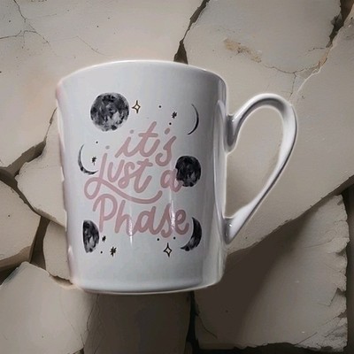 ''It's Just a Phase'' Large White/pink Moon Phases Graphic Coffee/Tea Mug Ceramic 