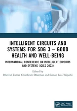 Intelligent Circuits and Systems for SDG 3 Good Health and well-being: Internati