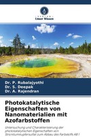 P. Rubalajyothi (U. A.) | Photokatalytische Eigenschaften Von Nanomaterialien...