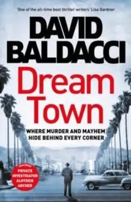 Dream Town David Baldacci Taschenbuch Aloysius Archer Series 448 S. Englisch