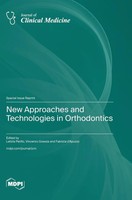 New Approaches And Technologies In Orthodontics | Buch | Englisch (2024)