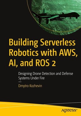 Building Serverless Robotics with AWS, AI, and ROS 2 | Dmytro Kozhevin