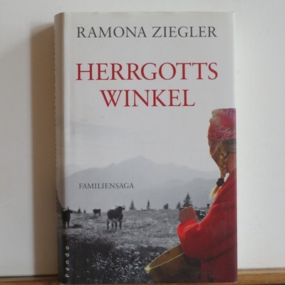 Ramona Ziegler: Herrgottswinkel - Familiensaga - wie neu