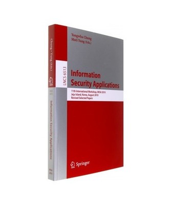 Information Security Applications: 11th International Workshop, WISA 2010, Jeju 
