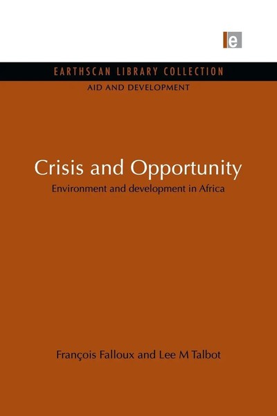 Crisis And Opportunity Environment And Development In Africa Falloux (U. A.)-image