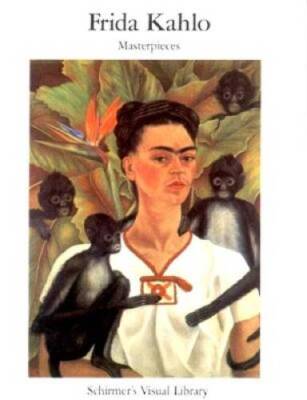 Frida Kahlo: Masterpieces (Schirmer's Visual Library) - Paperback - GOOD