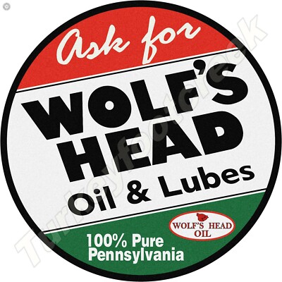 Wolf's Head Oil & Lubes 11.75'' Round Metal Sign