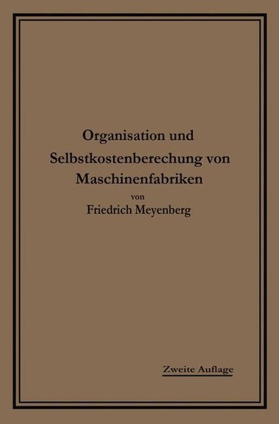EinfüHrung In Die Organisation Von Maschinenfabriken | Buch | 9783662422113-image