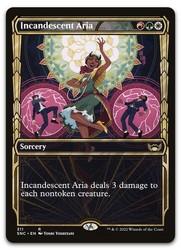 Incandescent Aria (Showcase) 311 Streets of New Capenna