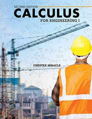 Calculus for Engineering I - Paperback, by Chester Miracle - Good