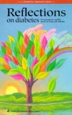 Reflections on Diabetes (Diabetes Forecast Book)