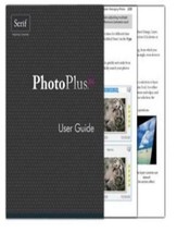 PhotoPlus X4 User Guide By Serif Europe Limited