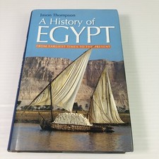 INSCRIBED A History of Egypt : From Earliest Times to the Present by J Thompson