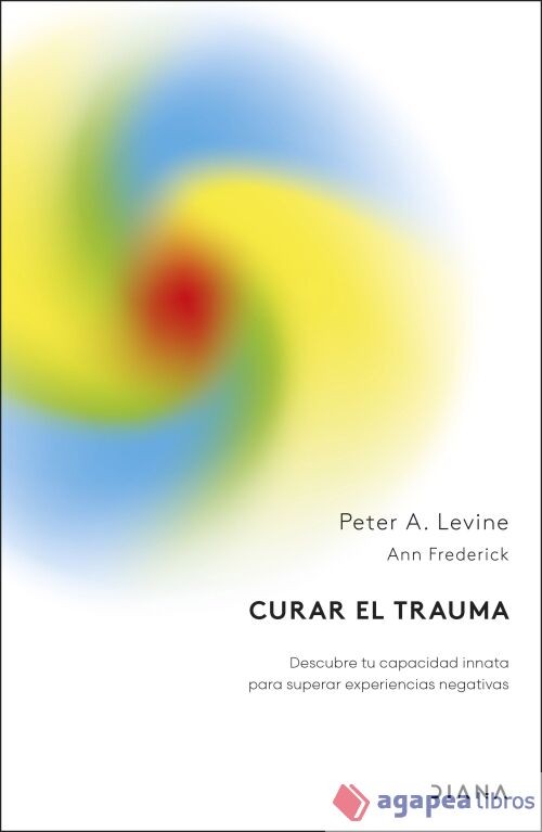 Curar el trauma. NUEVO. ENVÍO URGENTE (Librería Agapea)