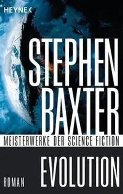 Evolution | Stephen Baxter | Taschenbuch | 990 S. | Deutsch | 2013 | Heyne
