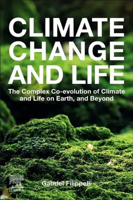 Gabriel M. Filippelli | Climate Change and Life | Taschenbuch | Englisch (2022)