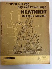 heathkit 1P28 1-30VDC REGULATED PSU assembly manual vintage 1969