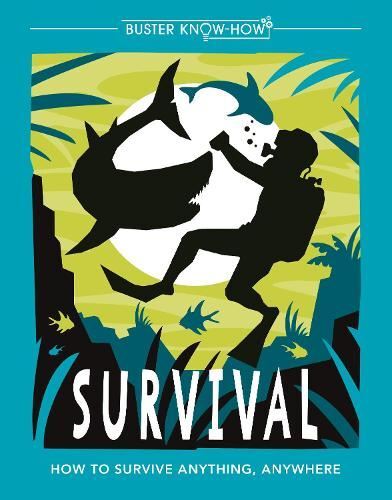 Survival: How to survive anything, an Like New Book, Guy Campbel
