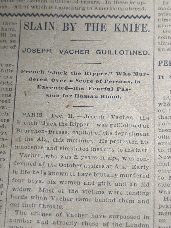 JAN 1, 1899 NEWSPAPER PG #2908- JOSEPH VACHER, FRENCH "JACK THE RIPPER" EXECUTED