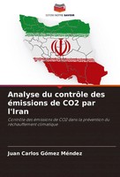 Juan Carlos GóMez MéNdez | Analyse Du ContrôLe Des éMissions De CO2 Par L'iran