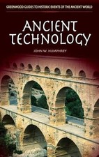 Ancient Technology by John W. Humphrey (English) Hardcover Book