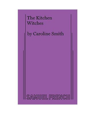 The Kitchen Witches, Caroline Smith