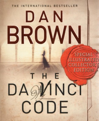 The Da Vinci Code: Special Illustrated Collector's Edition: the Illustrated E...