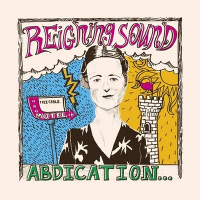 Reigning Sound Abdication... For Your Love (Vinyl)