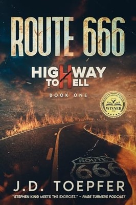 Route 666: Highway to Hell by Toepfer, J.D. Paperback / softback Book The Fast