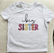 Big Sister T Shirt, NEW In Package, Girl's Size 5