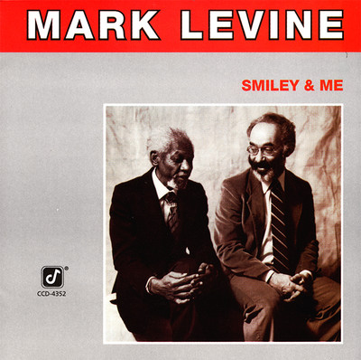 Mark Levine   Smiley & Me CD 1988 Concord Jazz U.S.A.    NEW   