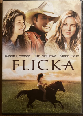 Flicka (DVD, 2006) Alison Lohman, Tim McGraw, Maria Bello