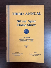 Vintage Program ￼Glen Ellyn ￼Illinois 3rd Annual Silver Spur Horse Show 1938