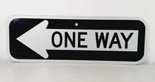 One Way Left Arrow Metal Sign 18  x6  Engineer Grade Reflective No Rust Man Cave