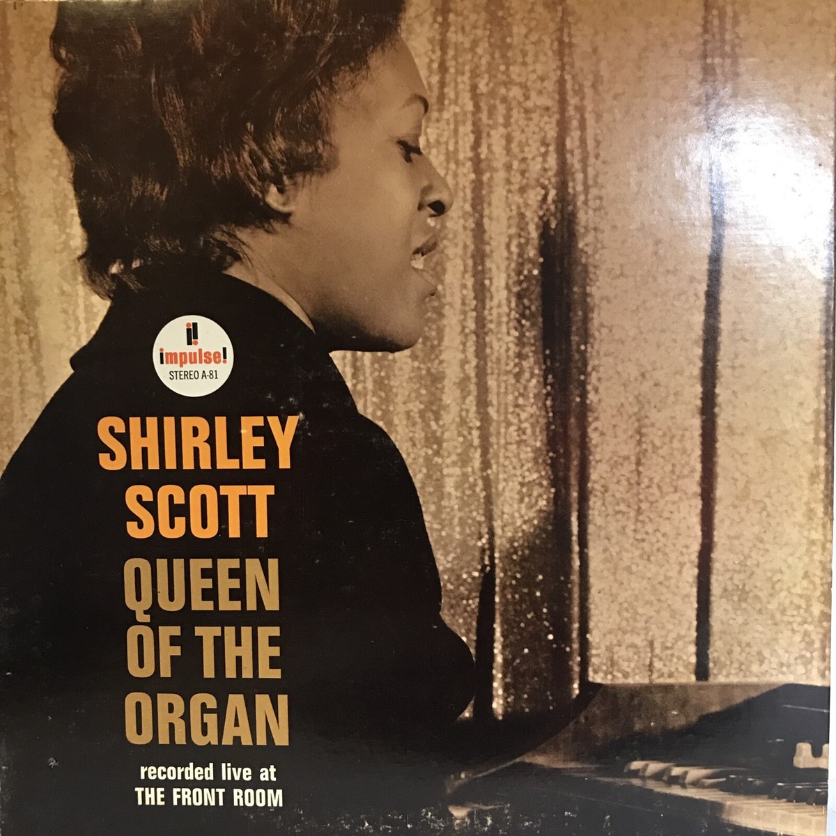 Shirley Scott Queen of the Organ LP Impulse A-81 Stereo/Stanley