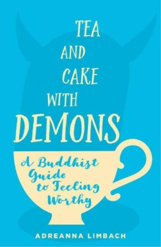 Adreanna Limbach Tea and Cake with Demons (Tascabile)